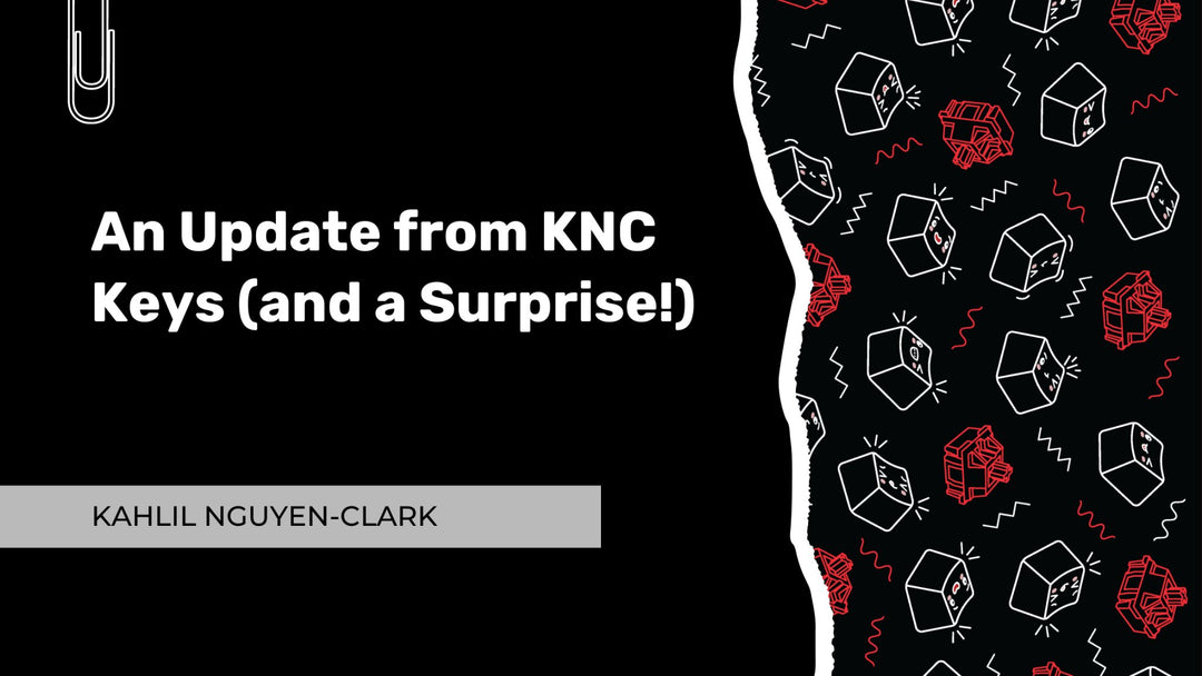 An Update from KNC Keys: New Prices, Transparency, and the Future... - KNC Keys LLC