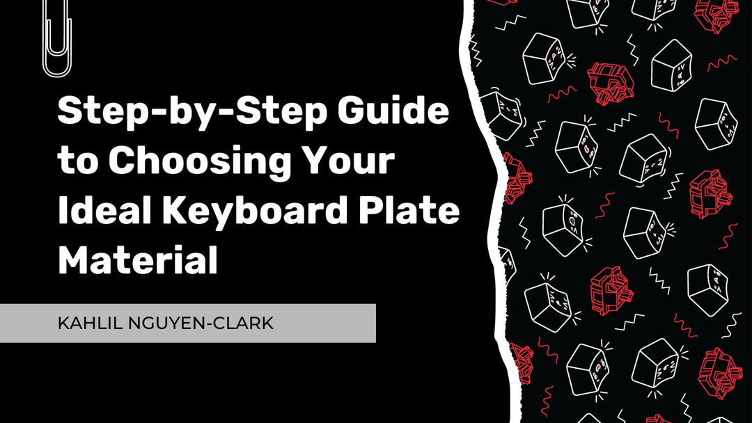 Step-by-Step Guide to Choosing Your Ideal Keyboard Plate Material - KNC Keys LLC